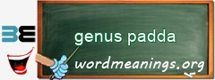 WordMeaning blackboard for genus padda